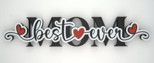Best Mom Ever sign close up Mother's Day home decor gift