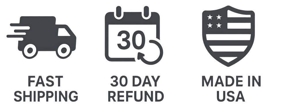 Fast Shipping, 30 Day Refund, Made in USA